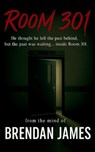 Room 301 - Brendan James - 9798298743990
