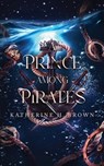 A Prince Among Pirates: A Sweet Steampunk gender-swapped Aladdin retelling - Katherine H. Brown - 9798298825627