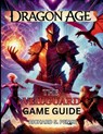 Dragon Age the Veilguard Game Guide - Richard S. Pence - 9798300212636