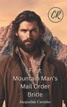 The First Mountain Man's Mail Order Bride - Jacqueline Carmine - 9798302404992