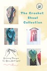 The Crochet Shawl Collection: Stunning Designs for Every Skill Level: Step to Step Guide to Crochet Shawls Patterns - Herbert Hughes - 9798304674133