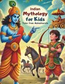 Indian Mythology for Kids: Tales from Mahabharata -Classic Indian Stories for Kids -Krishna, Hanuman, Arjuna, Karana - Second Edition - Sandhya Yadav - 9798305704563
