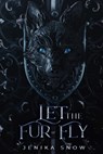 Let the Fur fly: A Paranormal Romance Collection - Jenika Snow - 9798305758795