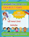 Handwriting Practice For Kids 5-7, 200 Sentences: 1st And 2nd Grade, Reading and Writing Activities - Fiona Hartleigh - 9798306090597