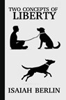 Two Concepts of Liberty / Freedom: : Differences between Positive Freedom (Kant, Rousseau and Marx) and Negative Freedom (Mill, Locke and Constant) - Darío Zane Huerta - 9798307665633