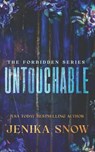 Untouchable: A Forbidden Romance - Jenika Snow - 9798307770573
