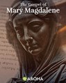 The Gospel of Mary Magdalene - anonymous - 9798307899670