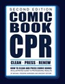 Comic Book CPR: Second Edition: An Illustrated Guide to Professional Results - Gregory Defoor - 9798309228928