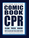 Comic Book CPR: Second Edition: An Illustrated Guide to Professional Results - Gregory Defoor - 9798309228928