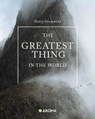 The Greatest Thing in the World - Henry Drummond - 9798311634663