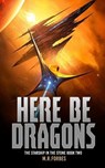Here Be Dragons - M. R. Forbes - 9798311669856