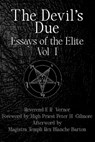 The Devil's Due: Essays of the Elite - Peter H. Gilmore - 9798312516579