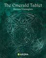 The Emerald Tablet - Hermes Trismegistus - 9798313671109