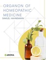 Organon of homœopathic medicine - Samuel Hahnemann - 9798317370732