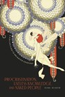 Procrastination, Useless Knowledge, and Naked People: A Collection to Brighten Your Day - Osha Reader - 9798317803094