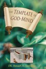 Template Of God-Mind - Stewart A. Swerdlow - 9798319408075