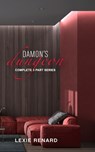Damon's Dungeon: Complete 3 Part Series: BDSM Club - First Time Submissive Erotica - Lexie Renard - 9798319473592