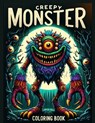 Creepy Monster Coloring Book: Dare to Color Creepy Monsters! From Dark Dungeons to Twisted Tombs, Each Page Holds a Frightful Surprise - Aubrey Singleton Art - 9798320344690