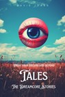 Tales: The Dreamcore Stories - David Jones - 9798321809310