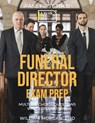 Funeral Director Exam Prep - William Morgan - 9798321814161