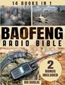 The Baofeng Radio Bible: Everything You Need to Know for Setup, Operation, Troubleshooting, Upgrades, Emergency Channels, and Digital Modes - Bud Douglas - 9798322875499
