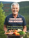 Fatty Liver Diet Cookbook For Seniors: Culinary Solutions for Fatty Liver Management in Seniors - Great Britain - 9798324329969