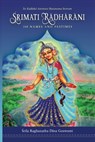 Srimati Radharani 108 Names and Pastimes - Kalai Selvam - 9798325318856