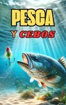 Pesca y Cebos - VC Brothers - 9798325723292