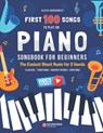 First 100 Songs to Play on Piano I Songbook for Beginners: The Easiest Sheet Music for 2 Hands I Big Book for Kids Teens Adults Teachers I Classical T - Alicja Urbanowicz - 9798326704139