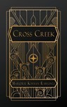 Kinnan Rawlings, M: Cross Creek - Marjorie Kinnan Rawlings - 9798330218899