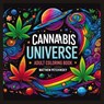 Cannabis Universe - Matthew Petchinsky - 9798330221981