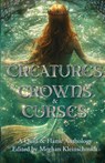 Creatures, Crowns, & Curses - Aj Skelly ; Sara K. Anderson - 9798330277544