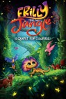 Frilly and the Jungle - Michael Jones - 9798330280858