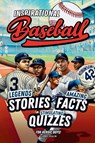 Baker, H: Baseball book for kids 9-12 - Harris Baker - 9798330341634