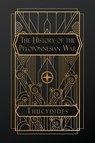 Thucydides: History of the Peloponnesian War - Thucydides - 9798330376612