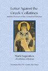 Letter Against the Greek Collatines - Mark of Ephesus - 9798330401147