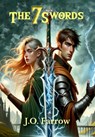 The 7 Swords - J. O. Farrow - 9798330412525