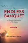 The Endless Banquet (Volume I) - Hamzah Abdul-Malik - 9798330417964