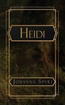 Spyri, J: Heidi - Johanna Spyri - 9798330448616