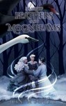 A Lake of Feathers and Moonbeams - Dax Murray - 9798330485833