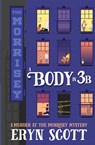A Body in 3B - Eryn Scott - 9798330489329