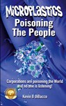 Microplastics - Kevin B Dibacco - 9798330490738