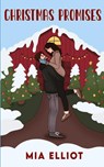 Christmas Promises - Mia Elliot - 9798330491056