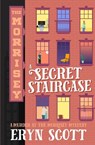 A Secret Staircase - Eryn Scott - 9798330524907