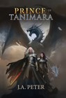 Prince of Tanimara - J. a. Peter - 9798330541478