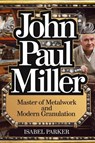 John Paul Miller - Isabel Parker - 9798330541942