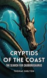 Cryptids of the Coast - Thomas Shelton - 9798330586608