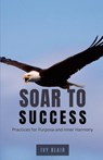 Soar to Success - Ivy Blair - 9798330588602