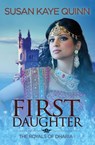 First Daughter (Royals of Dharia 3) - Susan Kaye Quinn - 9798330589234