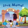 Look, Mama! - Toyin Akinrosoye - 9798330591893